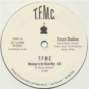 T.F.M.C. - Message To The Black Man download free