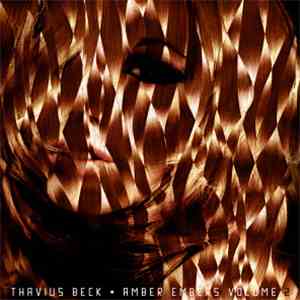 Thavius Beck - Amber Embers Volume 2 download free
