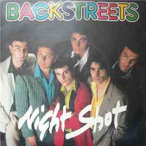 The Backstreets - Night Shot / I Want To Go download free