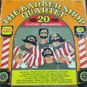 The Barber Shop Quartet - 20 Classic Harmonies download free
