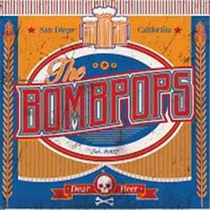 The Bombpops - Dear Beer download free