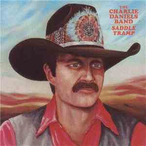 The Charlie Daniels Band - Saddle Tramp download free