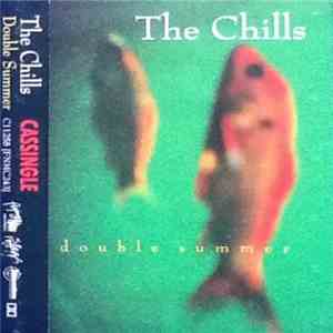 The Chills - Double Summer download free