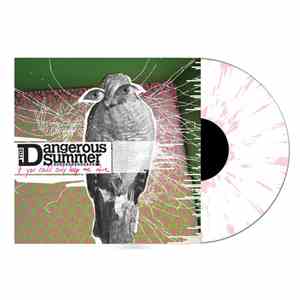 The Dangerous Summer - If You Could Only Keep Me Alive download free