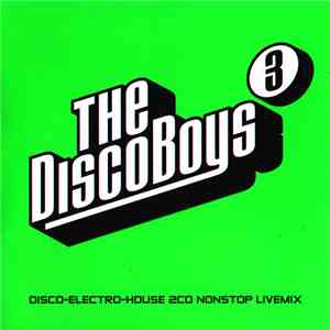 The Disco Boys - The Disco Boys - Volume 3 download free