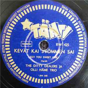 The Ditty Dealers Ja Olli Häme Trio - Kevät Kai Syömmen Sai / Sua Vailla download free