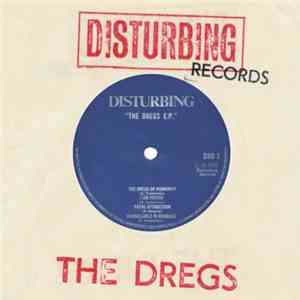 The Dregs - Dregs of Humanity E.P. download free The Dregs - Dregs of Humanity E.P. download mp3 flac