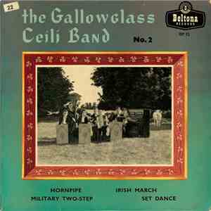 The Gallowglass Ceili Band - No. 2 download free