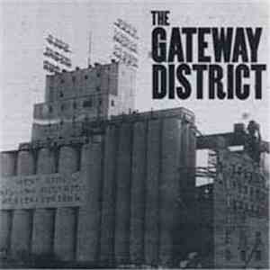 The Gateway District - The Gateway District download free