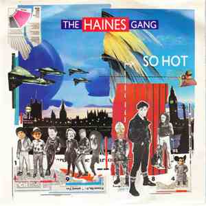 The Haines Gang - So Hot download free