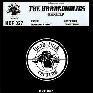 The Hardcoholics - Animal EP download free