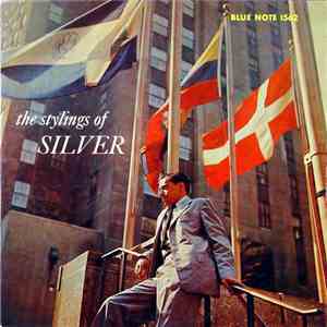 The Horace Silver Quintet - The Stylings Of Silver download free