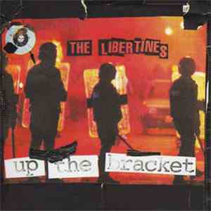The Libertines - Up The Bracket download free