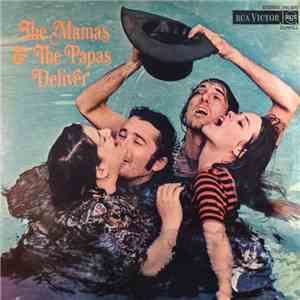 The Mamas & The Papas - The Mamas & The Papas Deliver download free