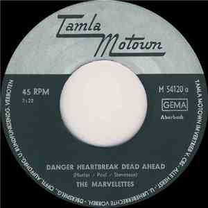 The Marvelettes - Danger Heartbreak Dead Ahead download free