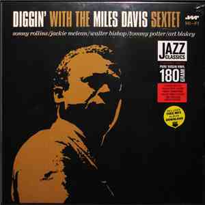 The Miles Davis Sextet - Diggin' With The Miles Davis Sextet download free The Miles Davis Sextet - Diggin' With The Miles Davis Sextet download mp3 flac