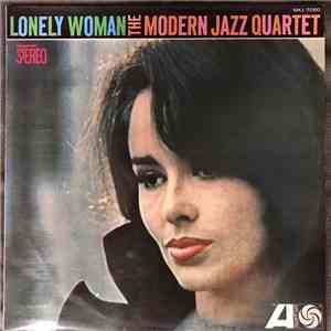 The Modern Jazz Quartet - Lonely Woman download free