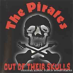 The Pirates  - Out Of Their Skulls download free
