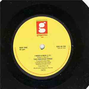 The Precious Three / Wendell Watts - I Need A Man / You Girl download free