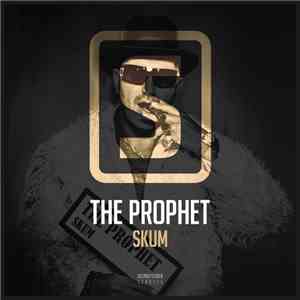The Prophet - Skum download free