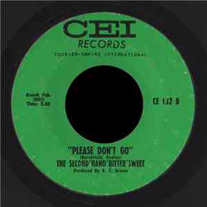 The Second Hand Bitter'Sweet - You’re Gonna Be Mine Now / Please Don't Go download mp3 flac
