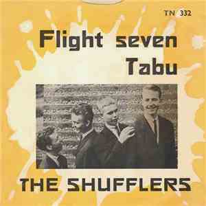 The Shufflers  - Flight Seven / Tabu download free