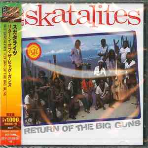 The Skatalites - Return Of The Big Guns download free The Skatalites - Return Of The Big Guns download mp3 flac