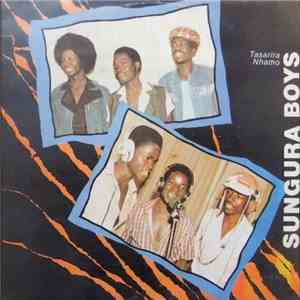 The Sungura Boys - Tasarira Nhamo download free