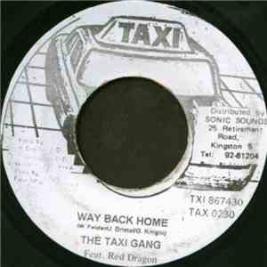 The Taxi Gang Feat. Red Dragon - Way Back Home download free