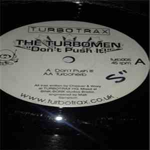 The Turbomen - Don't Push It! download free