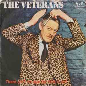 The Veterans - There Ain't No Age For Rock'n'Roll download free