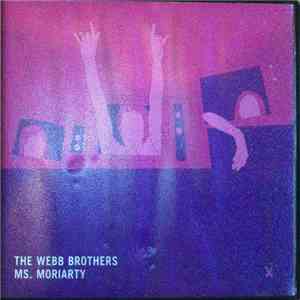 The Webb Brothers - Ms. Moriarty download free