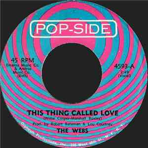 The Webs - This Thing Called Love / Tomorrow download free