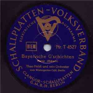 Theo Heldt Und Sein Orchester - Bayerische G'schichten / Wunderschön Ist Es, Verliebt Zu Sein download free