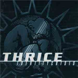 Thrice - Identity Crisis download free