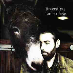 Tindersticks - Can Our Love... download mp3 flac