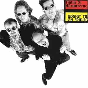 Tintin & Hårtørrerne - Udsigt Til En Fridag download free