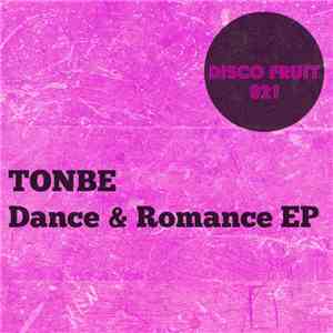 Tonbe - Dance & Romance EP download mp3 flac