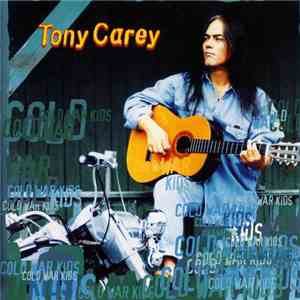 Tony Carey - Cold War Kids download free