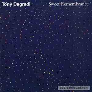 Tony Dagradi - Sweet Remembrance download free