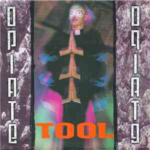 Tool  - Opiate download free