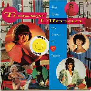 Tracey Ullman - You Broke My Heart In 17 Places download free