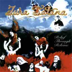 Tura Satana - Relief Through Release download free