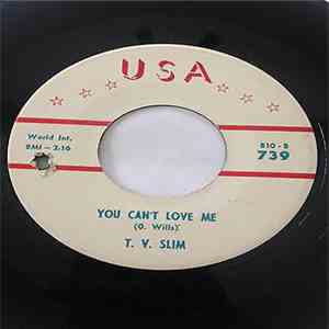 TV Slim - You Can't Love Me / Hold Me Close download free