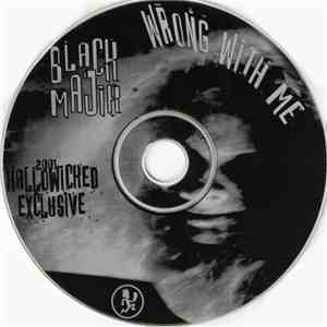 Twiztid - Black Majik - Wrong With Me download free