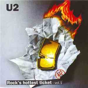 U2 - Rock's Hottest Ticket - Vol. 1 download free