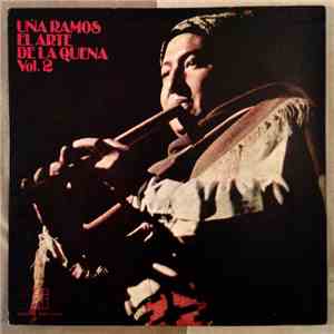 Uña Ramos - El Arte De La Quena Vol. 2 download free