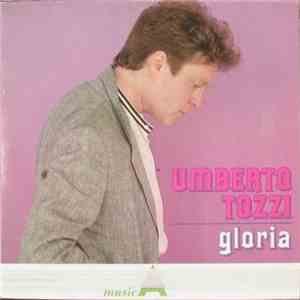 Umberto Tozzi - Gloria download free