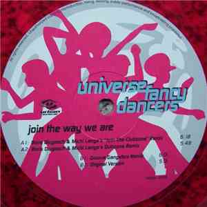 Universe Fancy Dancers - Join The Way We Are download free