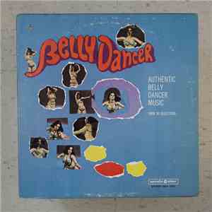 Unknown Artist - Belly Dancer: Authentic Belly Dancer Music download mp3 flac